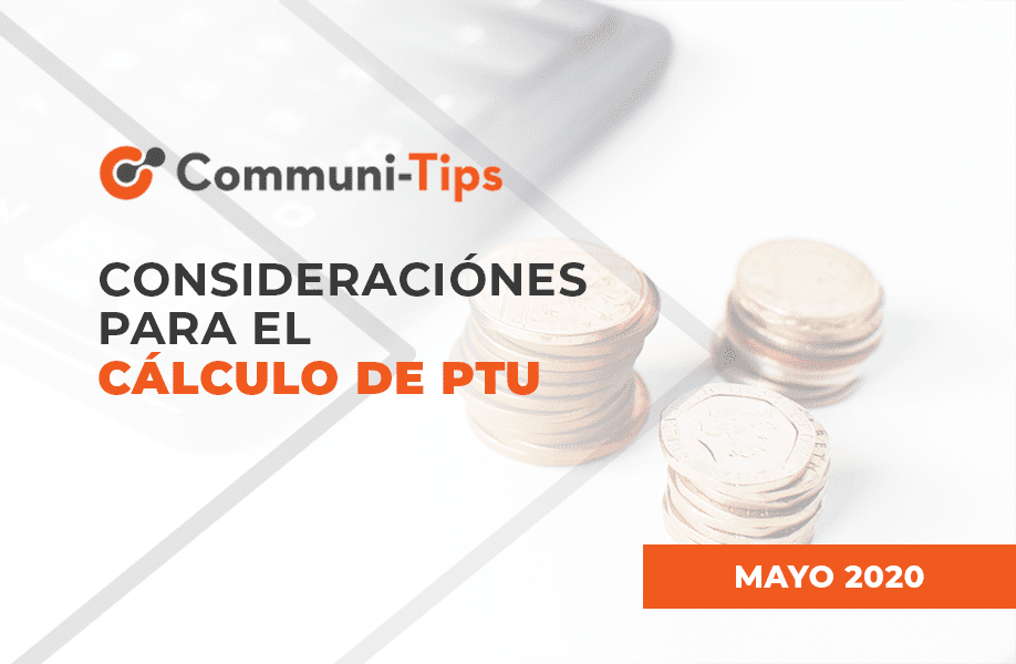 Consideraciones para el cálculo de PTU